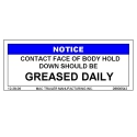 DECAL "GREASE BODY HOLD DOWN"