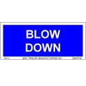 DECAL "BLOW DOWN"