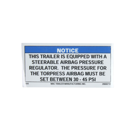 DECAL, "TORPRESS BAG REGULATOR" FOR HENDRICKSON CONNEX & OLD IMT, 30-45 PSI